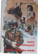Vstříc do nebezpečí