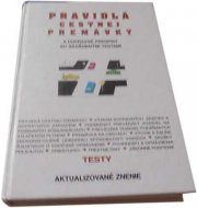 Pravidlá cestnej premávky a dopravné predpisy so skúšobnými testami