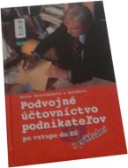 Podvojné účtovníctvo podnikateľov po vstupe do EÚ s príkladmi