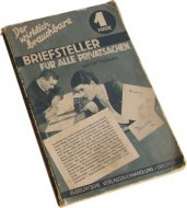 Der wirklich brauchbare Briefsteller fuer alle Privatfachen