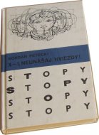 X1, Neunášaj hviezdy !