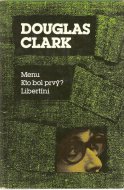Menu, Kto bol prvý?, Libertini