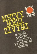 Mŕtvy medzi živými