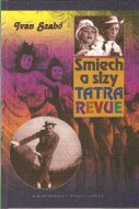 Smiech a slzy Tatra Revue