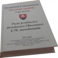 Od federácie k samostatnosti Slovenskej republiky a jej rozvoj