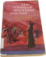 The Mass of Brother Michel