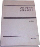 Deskriptívní geometrie II