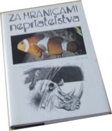 Za hranicami nepriateľstva