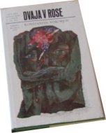 Dvaja v Rose