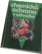 Chemická ochrana v záhradke