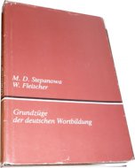 Grundzüge der deutschen Wortbildung