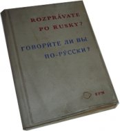 Rozprávate po rusky?