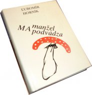 Manžel ma podvádza
