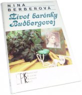 Život barónky Budbergovej