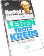 Leben trotz krebs