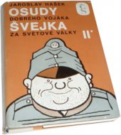Osudy dobrého vojáka Švejka za světové války II.