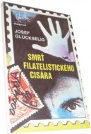 Smrť filatelistického cisára
