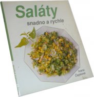 Saláty snadno a rychle