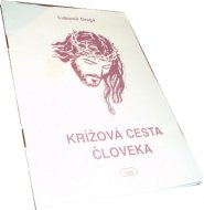 Krížová cesta človenka