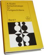 Schachstrategie für Fortgeschrittene, Band 1