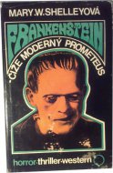 Frankenstein - čiže moderný prometeus