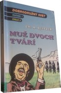 Muž dvoch tvárí