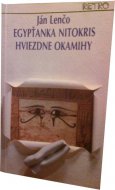 Egypťanka Nitokris - Hviezdne okamihy