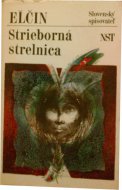 Strieborná strelnica