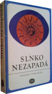 Slnko nezapadá