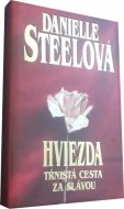 Hviezda Tŕnistá cesta za slávou