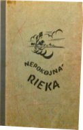 Nepokojná rieka