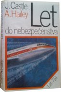 Let do nebezpečenstva