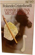 Denník blázna Michelangela