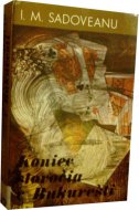 Koniec storočia v Bukurešti