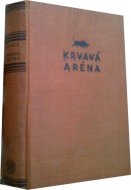 Krvavá aréna