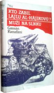 Kto zabil Lajlu Al - Hájikovú? Muži na slnku
