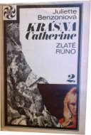 Krásna Catherine Zlaté rúno 2.
