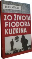 Zo života Fiodora Kuzkina