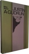 Justín a Gudrun