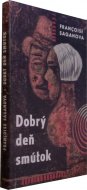 Dobrý deň smútok