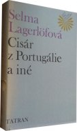 Cisár z Portugálie a iné