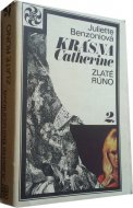 Krásna Catherine 2. Zlaté rúno