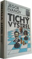Tichý výstrel