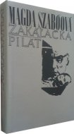 Zakáľačka Pilát