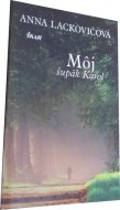Môj šupák Karol