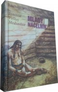 Synovia Veľkej Medvedice Mladý náčelník