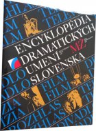Encyklopédia dramatických umení Slovenska M-Ž