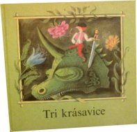 Tri krásavice