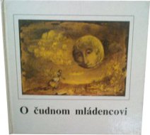 O čudnom mládencovi