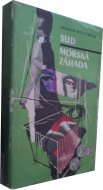 Sud, Morská záhada
